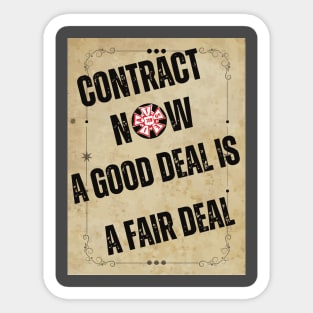 Contract now Sticker